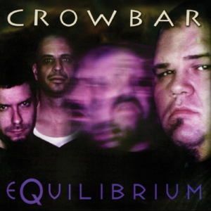 Crowbar - Equilibrium i gruppen CD / Kommende / Metal hos Bengans Skivbutik AB (5670161)