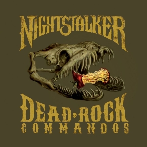 Nightstalker - Dead Rock Commandos i gruppen CD / Kommende / Pop-Rock hos Bengans Skivbutik AB (5670203)