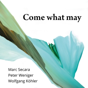 Secara Marc - Come What May i gruppen VINYL / Kommende / Jazz hos Bengans Skivbutik AB (5670216)