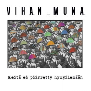 Vihan Muna - Meitä Ei Piirretty Hymyilemään i gruppen CD / Kommende / Finsk Musik,Pop-Rock hos Bengans Skivbutik AB (5670275)