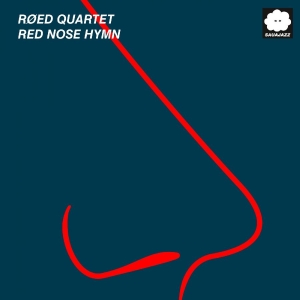 Røed Quartet - Red Nose Hymn i gruppen CD / Kommende / Jazz hos Bengans Skivbutik AB (5670278)