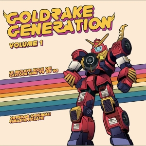 Various Artists - Goldrake Generation Volume 1 i gruppen VI TIPSER / Hjem - CD Nyheter & Kommende hos Bengans Skivbutik AB (5670289)