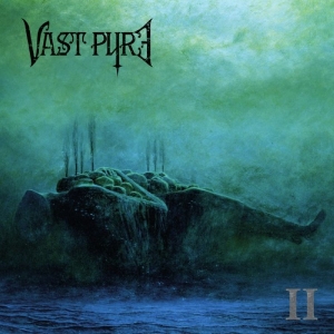 Vast Pyre - Ii - Bleak i gruppen VI TIPSER / Hjem - CD Nyheter & Kommende hos Bengans Skivbutik AB (5670312)