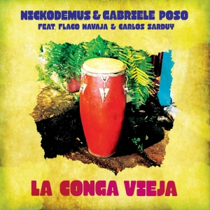 Gabriele Poso Nickodemus - La Conga Vieja i gruppen VINYL / Kommende / Pop-Rock hos Bengans Skivbutik AB (5670400)
