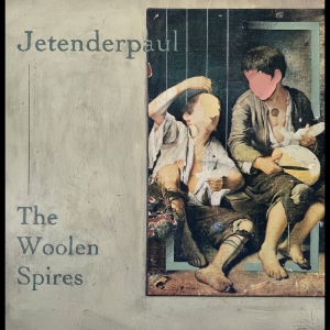 Jetenderpaul - The Woolen Spires (Coke Bottle Gree i gruppen VINYL / Kommende / Pop-Rock hos Bengans Skivbutik AB (5670438)