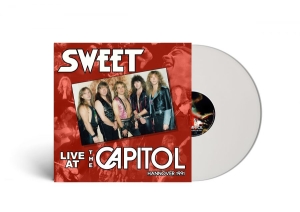 Sweet - Live At The Capitol (White Vinyl Lp i gruppen VINYL / Kommende / Pop-Rock hos Bengans Skivbutik AB (5670466)