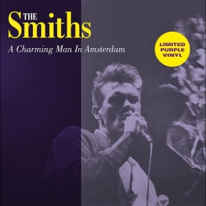 Smiths The - A Charming Man In Amsterdam i gruppen VINYL / Kommende / Pop-Rock hos Bengans Skivbutik AB (5670489)