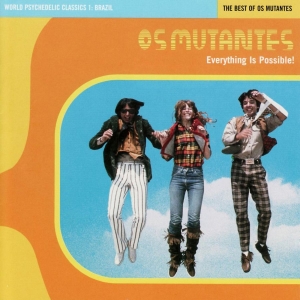Os Mutantes - Everything Is Possible! - The Best i gruppen VINYL / Kommende / Pop-Rock hos Bengans Skivbutik AB (5670647)