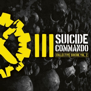Suicide Commando - Collective Suicide Vol. 2 i gruppen VINYL / Kommende / Pop-Rock hos Bengans Skivbutik AB (5670662)