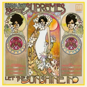 Diana Ross And The Supremes - Let The Sunshine In i gruppen VINYL / Importnyheter / RnB-Soul hos Bengans Skivbutik AB (5670730)