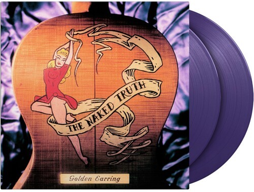 Golden Earring - The Naked Truth i gruppen VINYL / Pop-Rock hos Bengans Skivbutik AB (5670762)