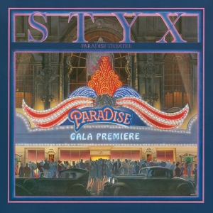 Styx - Paradise Theatre i gruppen CD / Kommende / Pop-Rock hos Bengans Skivbutik AB (5670767)