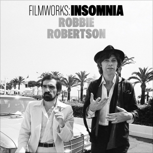 Robbie Robertson - Filmworks: Insomnia (Digipak) i gruppen CD / Kommende / Film-Musikkkal,Pop-Rock hos Bengans Skivbutik AB (5671017)