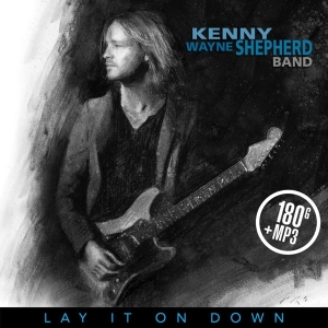 Kenny Wayne Shepherd - Lay It On Down i gruppen VINYL / Blues hos Bengans Skivbutik AB (5671255)