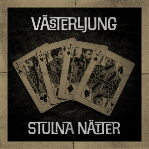 Västerljung - Stulna Nätter (Black Vinyl LP) i gruppen VINYL / Kommende / Pop-Rock hos Bengans Skivbutik AB (5671600)