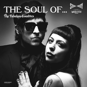 Courettes The - Soul Of The Fabulous Courettes The i gruppen VINYL / Kommende / Pop-Rock hos Bengans Skivbutik AB (5671669)