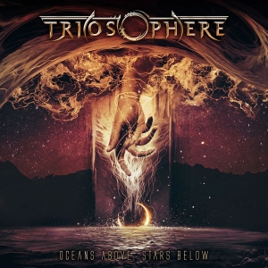 Triosphere - Oceans Above, Stars Below i gruppen CD / Kommende / Metal hos Bengans Skivbutik AB (5671786)