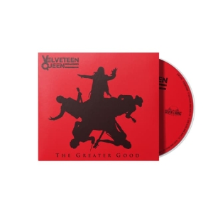 Velveteen Queen - The Greater Good i gruppen CD / Kommende / Metal,Pop-Rock,Svensk Musikkk hos Bengans Skivbutik AB (5671871)