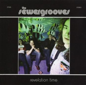 Sewergrooves The - Revelation Time i gruppen CD / Kommende / Pop-Rock hos Bengans Skivbutik AB (5672039)