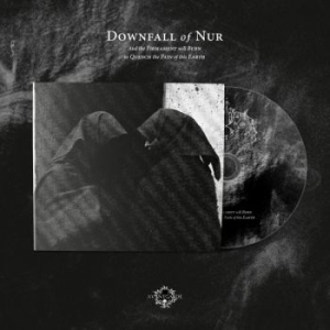Downfall Of Nur - And The Firmament Will Burn To Quen i gruppen VI TIPSER / Fredagsutgivelser / 2026-05-22 hos Bengans Skivbutik AB (5672103)
