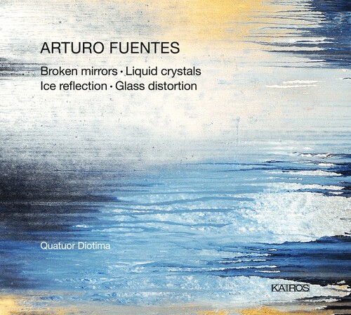 Fuentes Arturo - Broken Mirrors i gruppen CD / Klassisk hos Bengans Skivbutik AB (5672705)