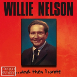 Nelson Willie - And Then I Wrote i gruppen Annet /  hos Bengans Skivbutik AB (567271)