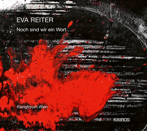 Reiter Eva - Noch Sind Wir Ein Wort... i gruppen CD / Klassisk hos Bengans Skivbutik AB (5672723)
