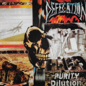 Defecation - Purity Dilution i gruppen CD / Kommende / Metal hos Bengans Skivbutik AB (5672809)