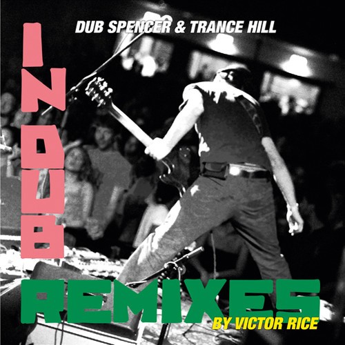 Spencer Dub & Trance Hill - Live In Dub i gruppen CD / Reggae hos Bengans Skivbutik AB (567285)