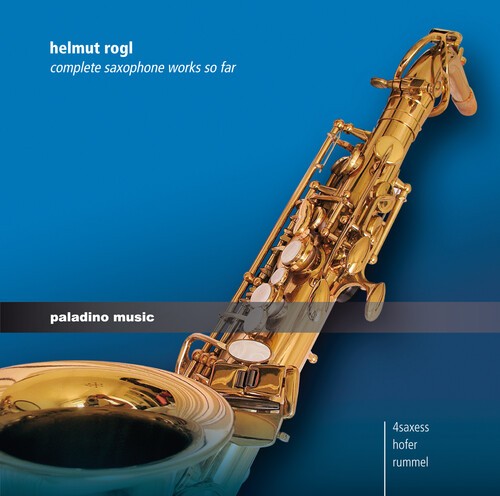 Rogl - Complete Saxophone Works i gruppen CD / Klassisk hos Bengans Skivbutik AB (5672870)