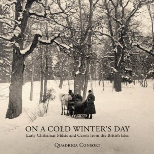 Quadriga Consort - On A Cold Winter's Day - Early Chri i gruppen CD / JuleMusikkk hos Bengans Skivbutik AB (5672956)
