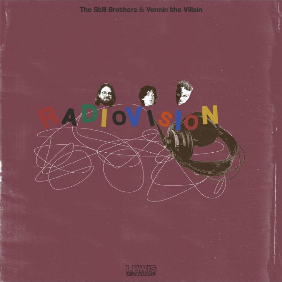 The Still Brothers X Vermin The Vil - Radiovision i gruppen CD / Kommende / Hip Hop-Rap,Pop-Rock hos Bengans Skivbutik AB (5673040)