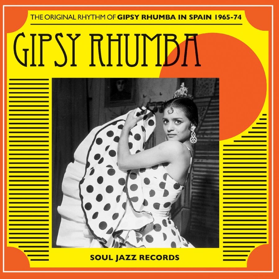 Soul Jazz Records Presents - Gipsy Rhumba: The Original Rhythm O i gruppen CD / Kommende / Pop-Rock hos Bengans Skivbutik AB (5673107)