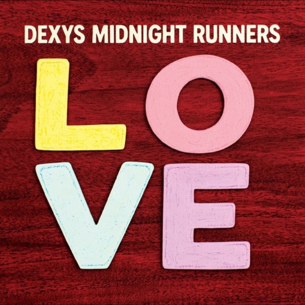 Dexys Midnight Runners - Love i gruppen VINYL / Kommende / Pop-Rock hos Bengans Skivbutik AB (5673179)