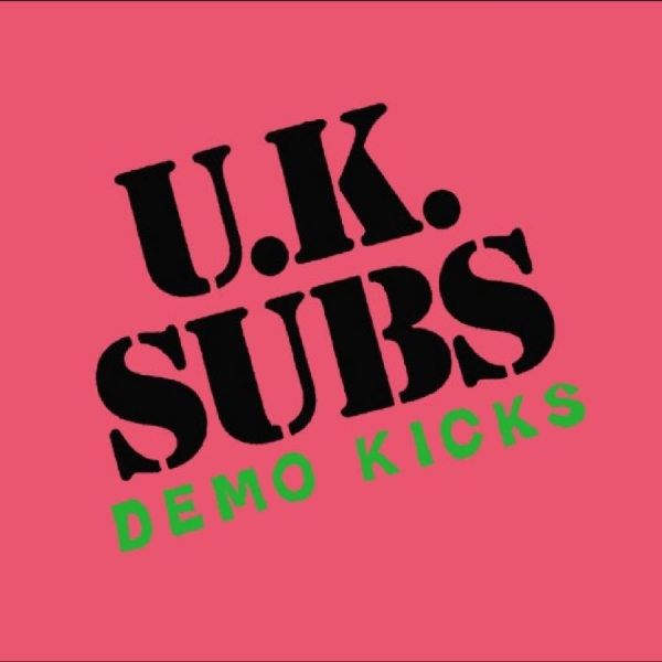 Uk Subs - Demo Kicks i gruppen VINYL / Kommende / Pop-Rock hos Bengans Skivbutik AB (5673223)