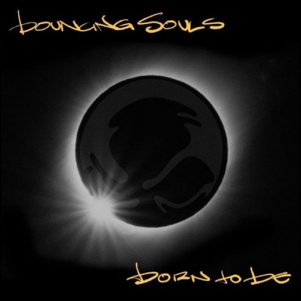 Bouncing Souls - Born To Be i gruppen CD / Kommende / Pop-Rock hos Bengans Skivbutik AB (5673253)