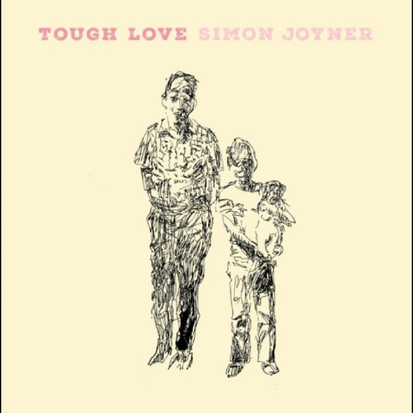 Joyner Simon - Tough Love i gruppen CD / Kommende / Pop-Rock hos Bengans Skivbutik AB (5673267)
