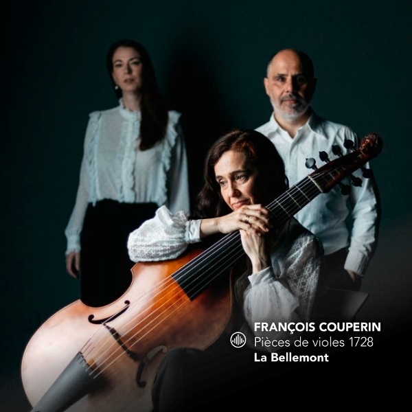 La Bellemont - Francois Couperin: Pièces De Violes i gruppen CD / Kommende / Klassisk hos Bengans Skivbutik AB (5673350)