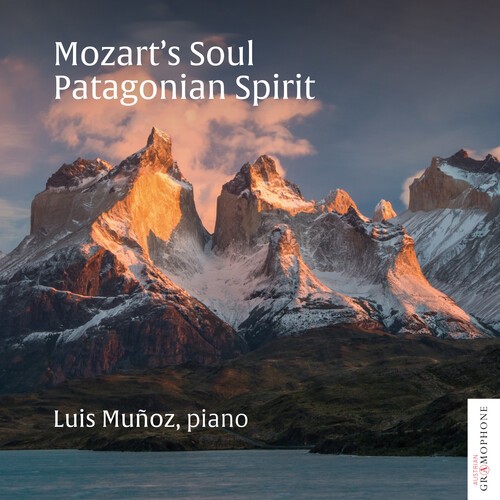 Luis Muñoz - Mozart´S Soul - Patagonian Spirit i gruppen CD / Klassisk hos Bengans Skivbutik AB (5673566)