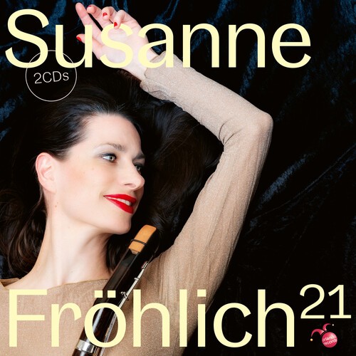 Susanne Fröhlich - 21 (2Cd) i gruppen CD / Klassisk hos Bengans Skivbutik AB (5673650)