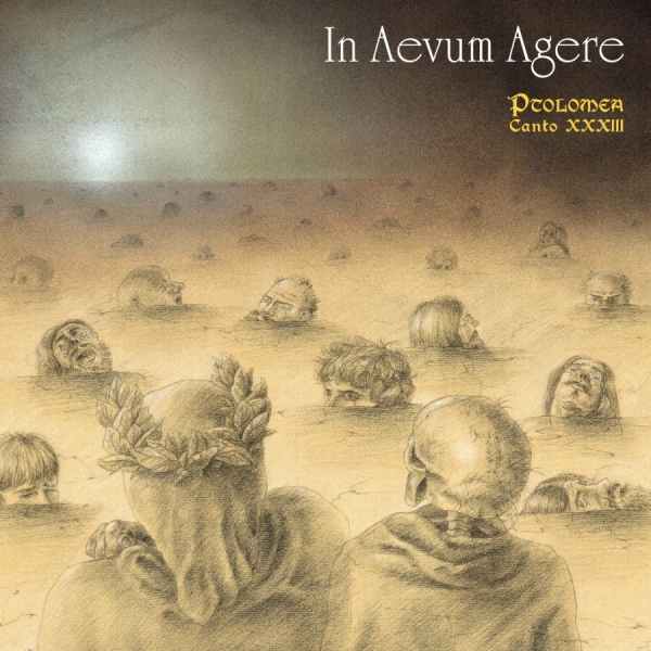 In Aevum Agere - Ptolomea - Canto Xxxiii i gruppen CD / Kommende / Metal hos Bengans Skivbutik AB (5673689)