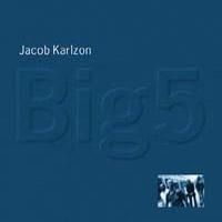 Karlzon Jacob - Jacob Karlzon Big 5 i gruppen CD hos Bengans Skivbutik AB (567438)
