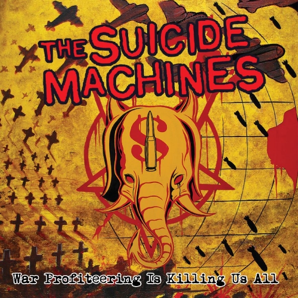 Suicide Machines The - War Profiteering Is Killing Us All i gruppen VINYL / Pop-Rock hos Bengans Skivbutik AB (5674822)