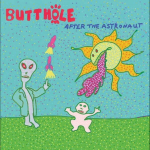 Butthole Surfers - After The Astronaut i gruppen VI TIPSER / Fredagsutgivelser / 2026-06-26 hos Bengans Skivbutik AB (5674849)