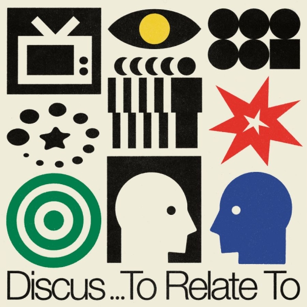 Discus - To Relate To i gruppen VINYL / Kommende / Pop-Rock hos Bengans Skivbutik AB (5674903)