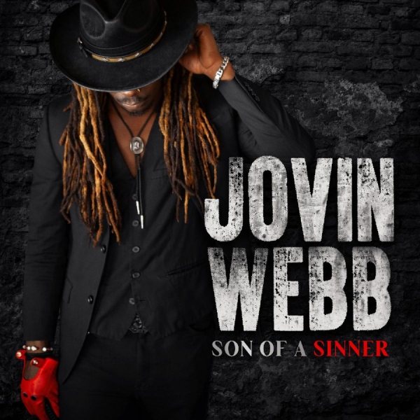 Webb Jovin - Son Of A Sinner i gruppen CD / Kommende / Blues hos Bengans Skivbutik AB (5674978)
