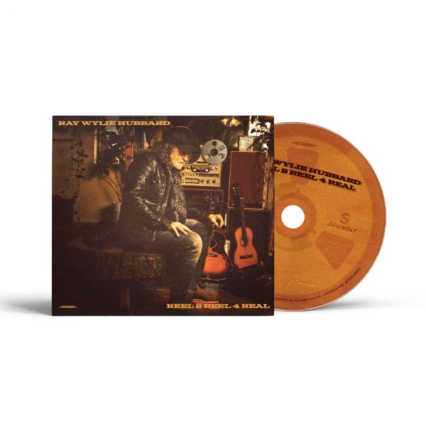 Hubbard Ray Wylie - Reel 2 Reel 4 Real i gruppen CD / Kommende / Country hos Bengans Skivbutik AB (5674983)