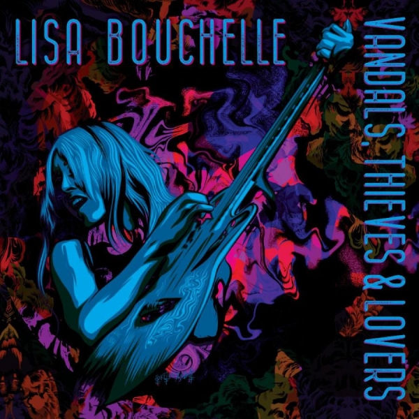 Bouchelle Lisa - Vandals, Thieves & Lovers i gruppen CD / Kommende / Country hos Bengans Skivbutik AB (5674984)