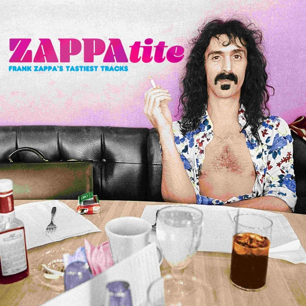 Frank Zappa - Zappatite i gruppen CD / Kommende / Best Of,Pop-Rock hos Bengans Skivbutik AB (5675015)