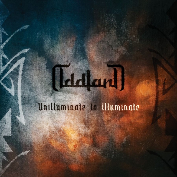 Oddland - Unilluminate To Illuminate i gruppen CD / Kommende / Metal hos Bengans Skivbutik AB (5675145)